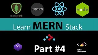 MERN STACK | PART#4 | React JS, React Router and Axios  | Fetch and Display Data