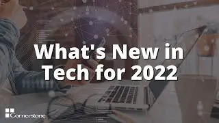 Tech Tuesday: What's New in Tech for 2022?