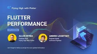 Flutter Performance - Flying High with Flutter #57