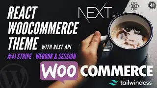 #41 Create Stripe Webhook | React Stripe Session | Stripe Payment Integration | Nextjs WooCommerce