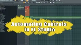 Slider Automation In FL Studio