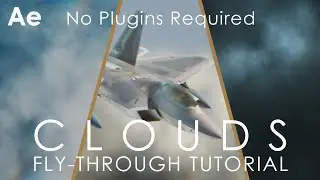 Clouds Flythrough Tutorial || 100% After Effects