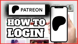How To Sign In To Your Patreon Account | 2024 Tutorial!