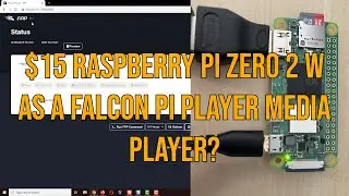 Raspberry Pi Zero 2 W As A FPP Media Player?