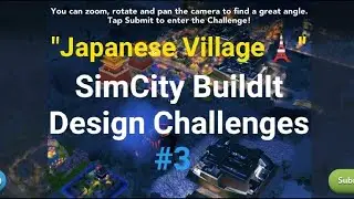 "Japanese Village🗼" SimCity BuildIt Design Challenges #3