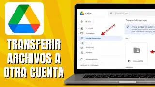 Cómo PASAR Archivos De GOOGLE DRIVE A Otra Cuenta | Transferir Archivos De GOOGLE DRIVE