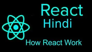 React js hindi tutorial # how reactJs Work with visual DOM