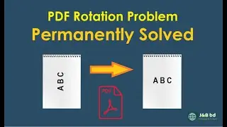 PDF Rotation Problem Solved Permanently !