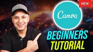 How to Use Canva in 2024 - Complete Beginner's Tutorial