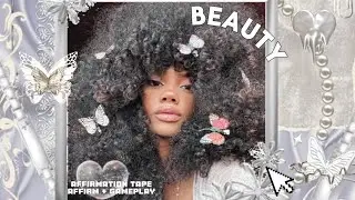 utmost supernatural beauty ✦ 1 hour affirmation tape