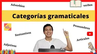 Categorías gramaticales en español