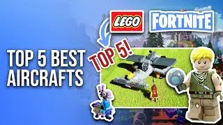 TOP 5 Best Aircrafts In LEGO Fortnite