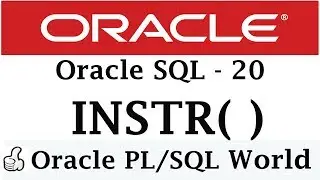 INSTR in Oracle | INSTRING in Oracle | Character Manipulation | Oracle Tutorial for Beginners