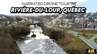 ⚜️4K Drone Flyover of Rivière-du-Loup, Québec 🌅🚁 | Explore Nature's Beauty!