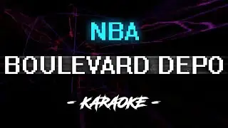 Boulevard Depo – NBA (Караоке)