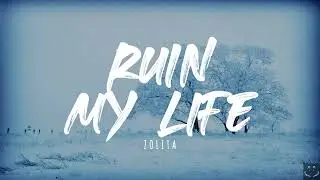 Zolita - Ruin My Life (Lyrics)