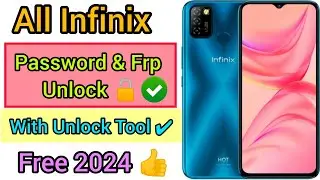 All Infinix Password & Frp Unlock with Unlock Tool | Infinix Password Kaise Tode 2024