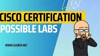 Cisco  Certification - Possible Labs