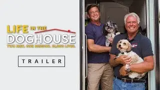 Life in the Doghouse - Trailer