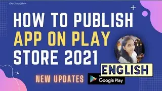 How to Publish App on play store (English)