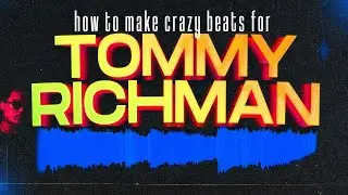 How To Make A Beat For Tommy Richman