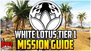 White Lotus Faction Tier 1 Mission Guide For Season 4 Warzone DMZ (DMZ Tips & Tricks)