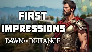 Dawn of Defiance First Impressions Review