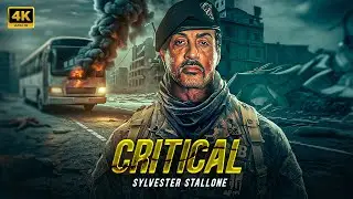 Critical | Sylvester Stallone | New Action Movie 2025 | Full Movie | 4K Ultra 