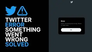How To Fix Twitter Login Error 