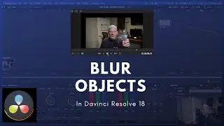 How to BLUR an object in Davinci Resolve 18 in 5 minutes 