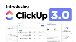 Introducing ClickUp 3.0