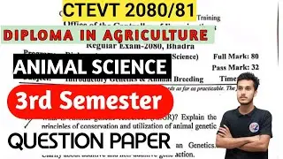 CTEVT 2080/81||ANIMAL SCIENCE||3rd Semester||Model Question Paper 📜🇳🇵