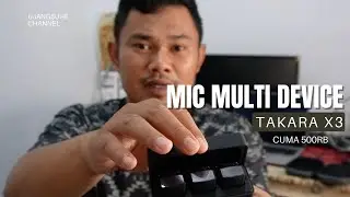 CUMA 500RB⁉️ MIC MUFLTI DEVICE TAKARA X3