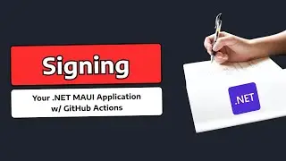 Certificate Signing - MAUI CI/CD TUTORIAL #2 (Windows)