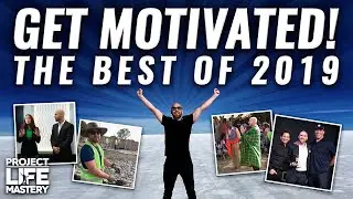 Project Life Mastery: The Best of 2019 [MOTIVATION]