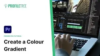 Create a Colour Gradient | Episode 24 | Premiere Pro Tutorial | Video Editing | Adobe Premiere Pro
