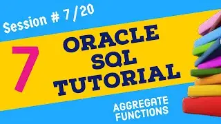 Day 7 - Aggregate Functions in SQL | Oracle SQL for Beginners |Oracle SQL Tutorial | Oracle SQL