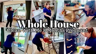 2024 Whole House Cleaning Routine / Clean With Me / 33 weeks pregnant cleaning