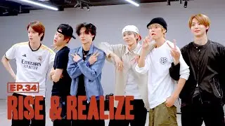 ‘Lucky’ Dance Practice | RISE & REALIZE EP.34