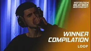 SAGAU | Winner Compilation | LOOP | West German Beatbox Championship 2023