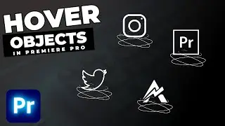 How To Make Objects HOVER In Premiere Pro