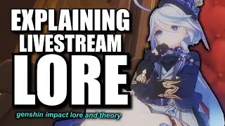 Explaining the Fontaine Lore in the Livestream  [Genshin Impact Lore Speculation]