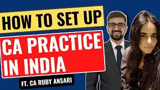 How a Woman Chartered Accountant Established Her Practice? Challenges Faced by Her | Ft. CA Ruby