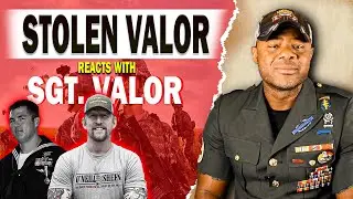 Stolen Valor Lives Matter | SGT. Valor Reacts