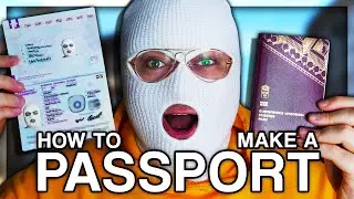 HOW TO MAKE A PASSPORT (VERY LEGAL)