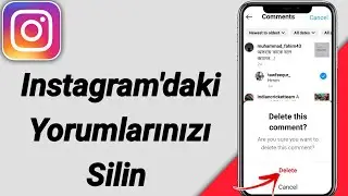 Instagram'daki Yorumlarınızı Nasıl Silebilirsiniz | Instagram Yorumlarını Kaldır