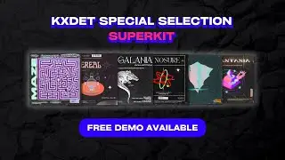 (FREE) KXDET SPECIAL SELECTION - LIMITED TIME SUPERKIT (ANALOG LAB PRESETS, ONE SHOTS, MELODIES)