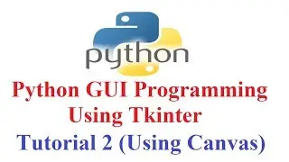 Python GUI Programming using Tkinter #2 (Display images and Shapes in canvas)