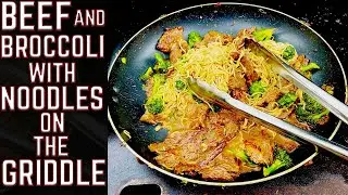 BETTER THAN TAKEOUT! BEEF AND BROCCOLI WITH NOODLES ON THE GRIDDLE - EASY ASIAN RECIPE!