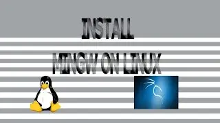 Install Mingw for compiling c++ Kali linux